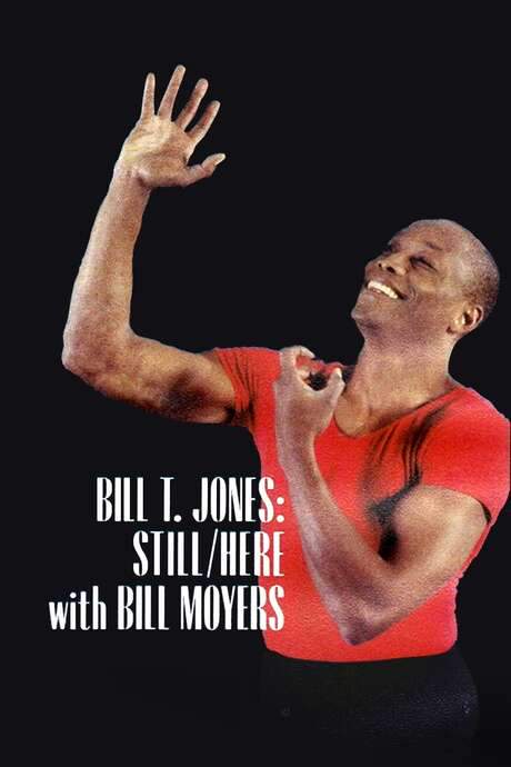 Bill T. Jones: Still/Here